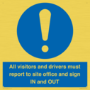 all-visitors-and-drivers-must-report-to-site-office-and-sign-in-and-out~